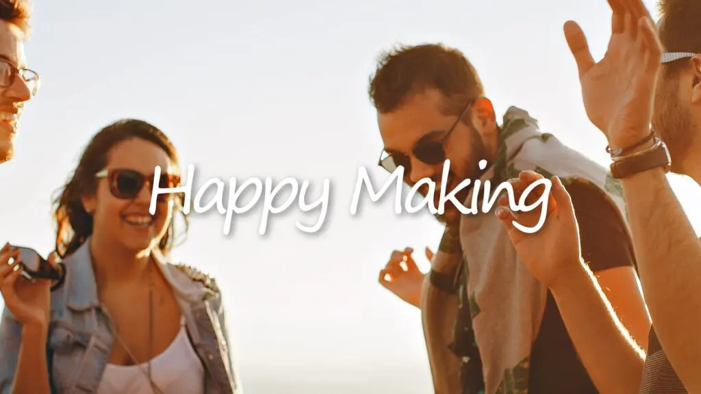 楽しい/明るい/ポップ「Happy Making」